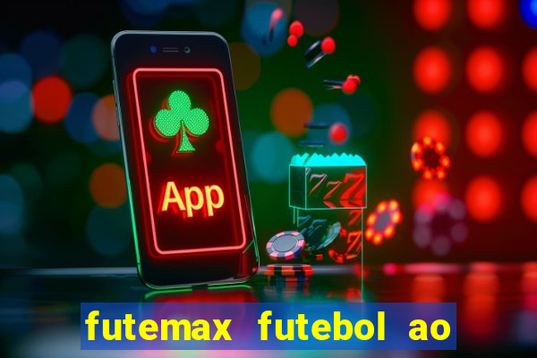 futemax futebol ao vivo campeonato brasileiro